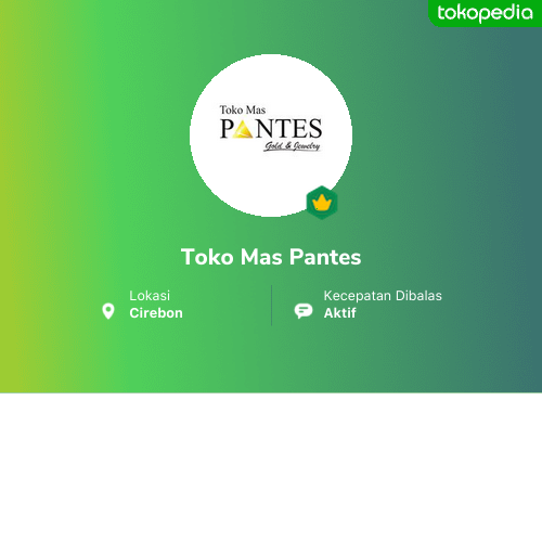 Toko Mas Pantes Lemahwungkuk Kota Cirebon Tokopedia