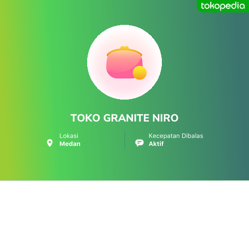 Toko Granite  Niro  Medan Tuntungan Kota Medan Tokopedia