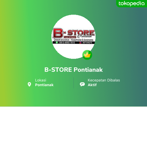 Toko B-STORE Pontianak Online - Produk Lengkap & Harga Terbaik | Tokopedia