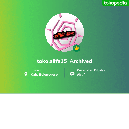 toko.alifa15 - Bojonegoro, Kab. Bojonegoro | Tokopedia